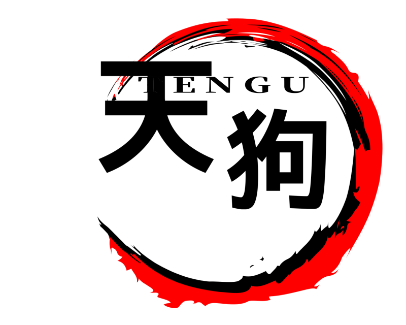 　 天狗 T E N G U 