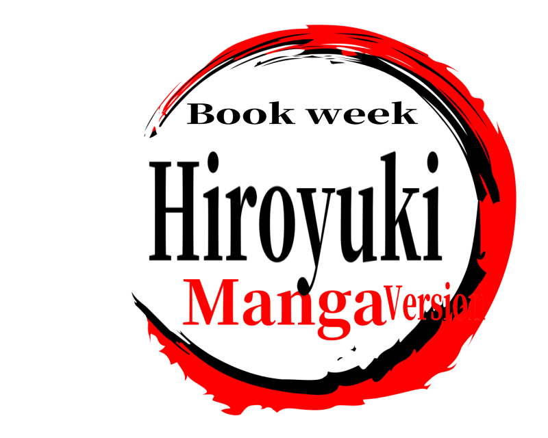 Hiroyuki  Book week MangaVersion